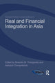 Book cover of: Real and Financial Integration in Asia. By: Shandre M. Thangavelu
