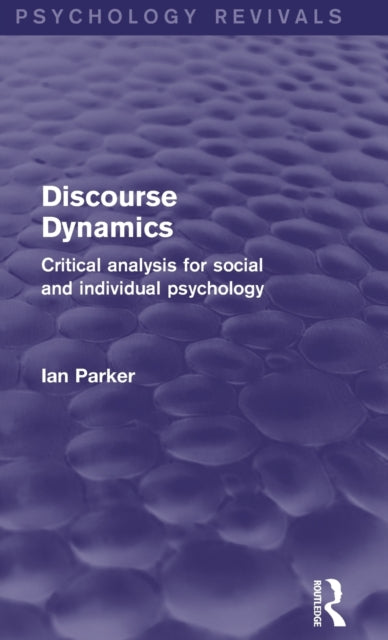 Book cover of: Discourse Dynamics. By: Ian Parker