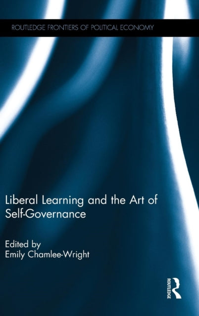 Book cover of: Liberal Learning and the Art of Self-Governance