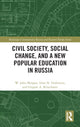 Book cover of: Civil Society, Social Change, and a New Popular Education in Russia. By: W. John Morgan