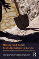 Book cover of: Mining and Social Transformation in Africa