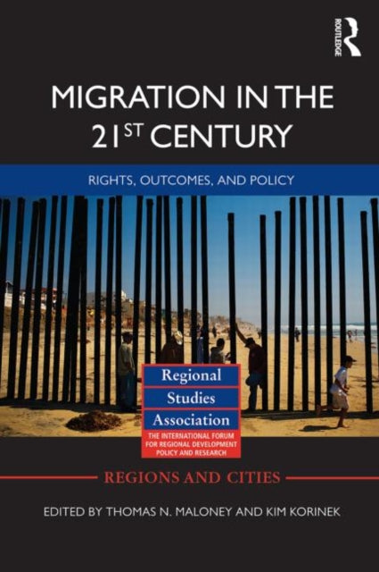 Book cover of: Migration in the 21st Century. By: Thomas N. Maloney