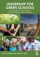 Book cover of: Leadership for Green Schools. By: Lisa A. W. Kensler