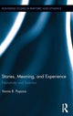 Book cover of: Stories, Meaning, and Experience. By: Yanna B. Popova
