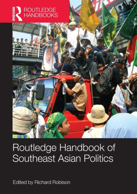 Book cover of: Routledge Handbook of Southeast Asian Politics
