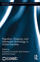 Book cover of: Migration, Diaspora and Information Technology in Global Societies. By: Leopoldina Fortunati