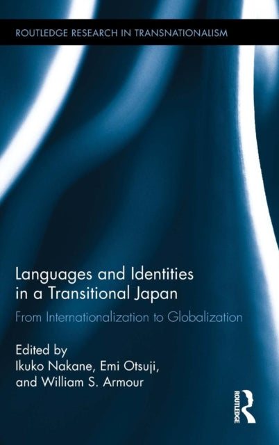 Languages and Identities in a Transitional Japan