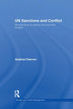 Book cover of: UN Sanctions and Conflict. By: Andrea Charron