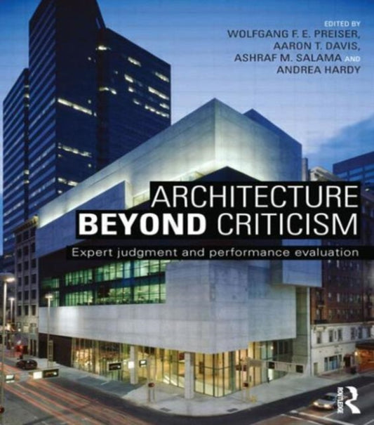 Book cover of: Architecture Beyond Criticism