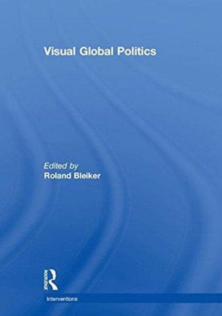 Visual Global Politics