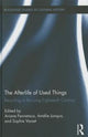 Book cover of: Afterlife of Used Things. By: Ariane Fennetaux
