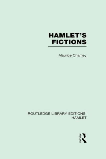 Book cover of: Hamlet's Fictions. By: Maurice Charney