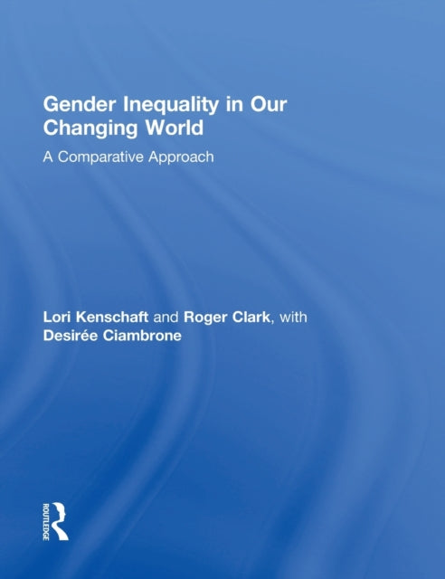 Book cover of: Gender Inequality in Our Changing World. By: Lori Kenschaft