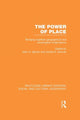 Book cover of: Power of Place (RLE Social & Cultural Geography). By: John A. Agnew