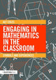 Book cover of: Engaging in Mathematics in the Classroom. By: Alf Coles