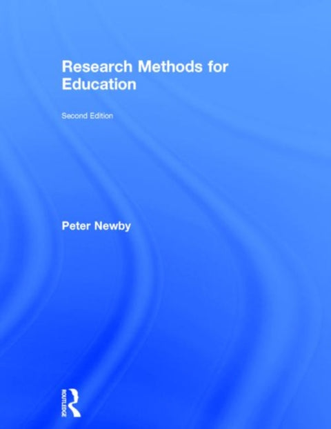 Research Methods for Education, second edition