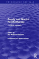 Book cover of: Family and Marital Psychotherapy (Psychology Revivals). By: Sue Walrond-Skinner
