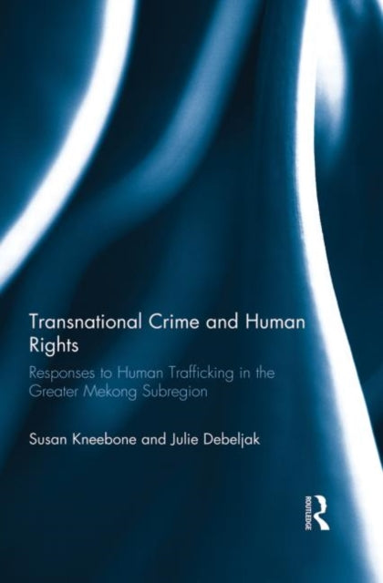 Transnational Crime and Human Rights