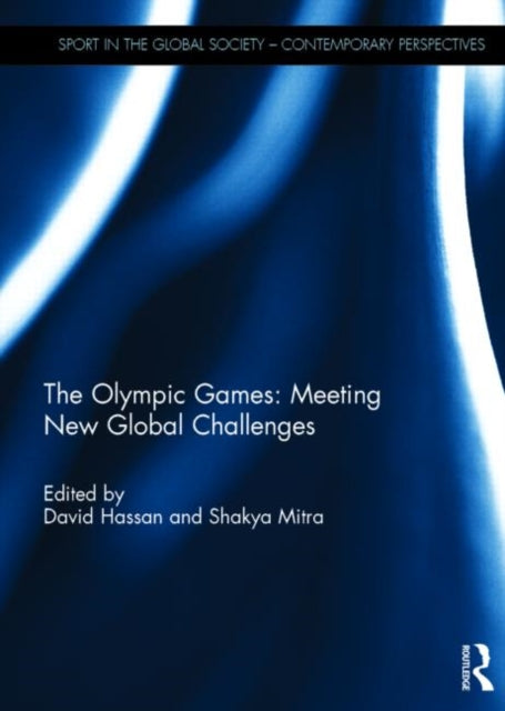 Book cover of: Olympic Games: Meeting New Global Challenges. By: David Hassan