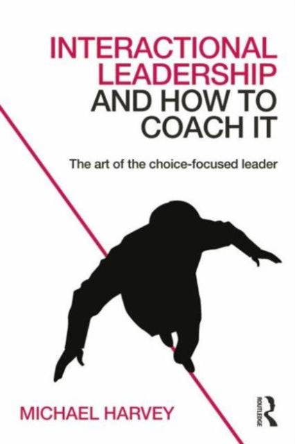 Interactional Leadership and How to Coach It