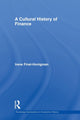 Book cover of: Cultural History of Finance. By: Irene Finel-Honigman