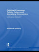 Book cover of: Political Economy, Public Policy and Monetary Economics. By: Richard M. Ebeling