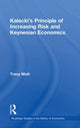 Book cover of: Kalecki's Principle of Increasing Risk and Keynesian Economics. By: Tracy Mott