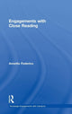 Book cover of: Engagements with Close Reading. By: Annette Federico