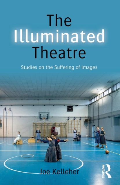 The Illuminated Theatre