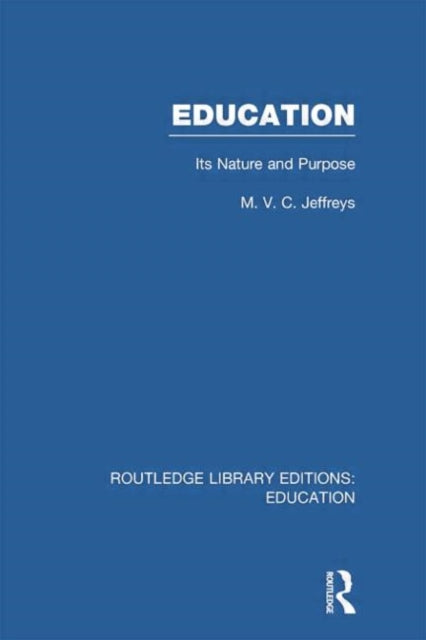 Book cover of: Education (RLE Edu K). By: M. Vc Jeffreys