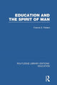 Book cover of: Education and the Spirit of Man (RLE Edu K). By: Francis Pollard