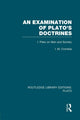 Book cover of: Examination of Plato's Doctrines (RLE: Plato). By: I. M. Crombie