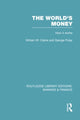 Book cover of: World's Money (RLE: Banking & Finance). By: William M. Clarke