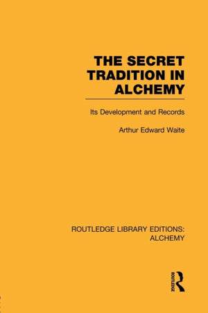 Secret Tradition in Alchemy