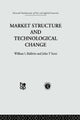 Book cover of: Market Structure and Technological Change. By: W. Baldwin