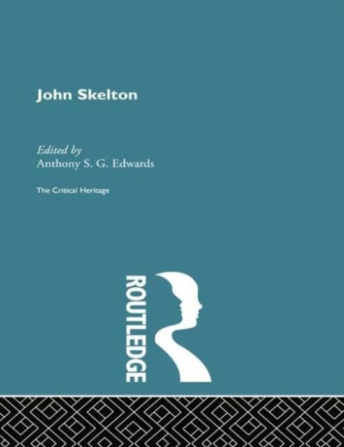Book cover of: John Skelton. By: Anthony Edwards
