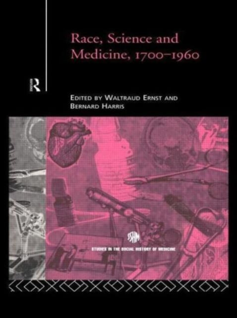 Book cover of: Race, Science and Medicine, 1700-1960