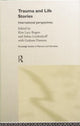 Book cover of: Trauma and Life Stories