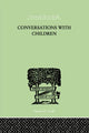 Book cover of: Conversations With Children. By: Katz Rosa