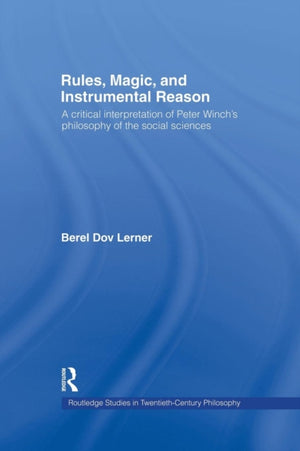 Rules, Magic and Instrumental Reason