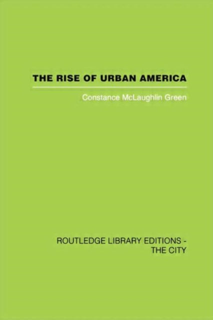 Book cover of: Rise of Urban America. By: Constantine McLaughlin Green