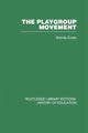 Book cover of: Playgroup Movement. By: Brenda Crowe