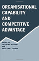 Book cover of: Organisational Capability and Competitive Advantage. By: Charles Harvey