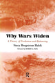 Book cover of: Why Wars Widen. By: Stacy Bergstrom Haldi