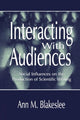 Book cover of: Interacting With Audiences. By: Ann M. Blakeslee