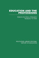 Book cover of: Education and the Professions. By: History of History of Education Society