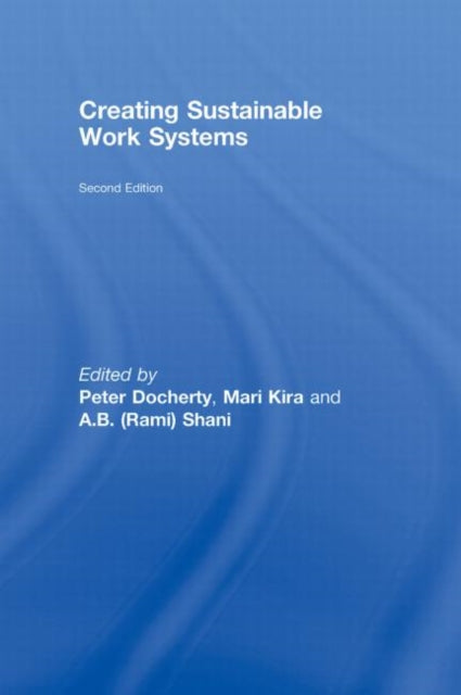 Creating Sustainable Work Systems