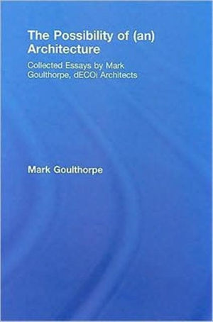 Possibility of (an) Architecture