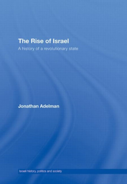 The Rise of Israel