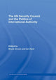 Book cover of: UN Security Council and the Politics of International Authority. By: Bruce Cronin: I